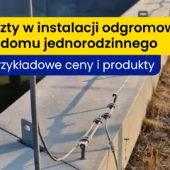 Kalkulator Instalacji Odgromowej - Wycena i Kosztorys Instalacji Odgromowej