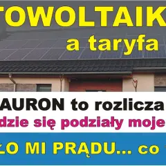 Jak Tauron rozlicza fotowoltaikę? Zrozumienie net-metering i net-billing