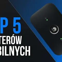 Jak wybrać najlepszy mobilny router WiFi? Porównanie i wskazówki wyboru