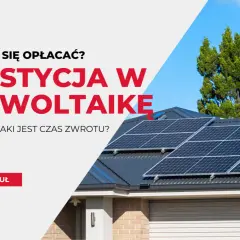 Kiedy Zwróci Się Instalacja Fotowoltaiczna - Oszacowanie Czasu Zwrotu na Instalacji Fotowoltaicznej
