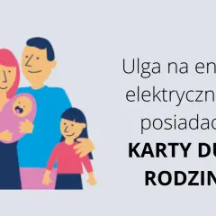 Tańszy Prąd z Kartą Dużej Rodziny - Zniżki na Prąd dla Rodzin