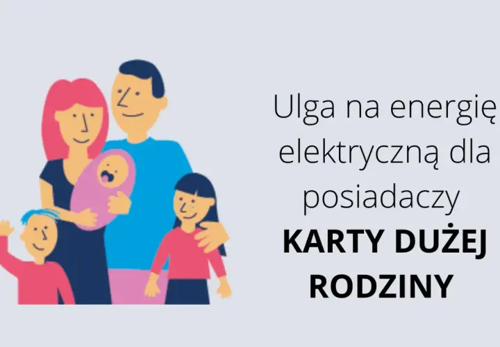 Tańszy Prąd z Kartą Dużej Rodziny - Zniżki na Prąd dla Rodzin